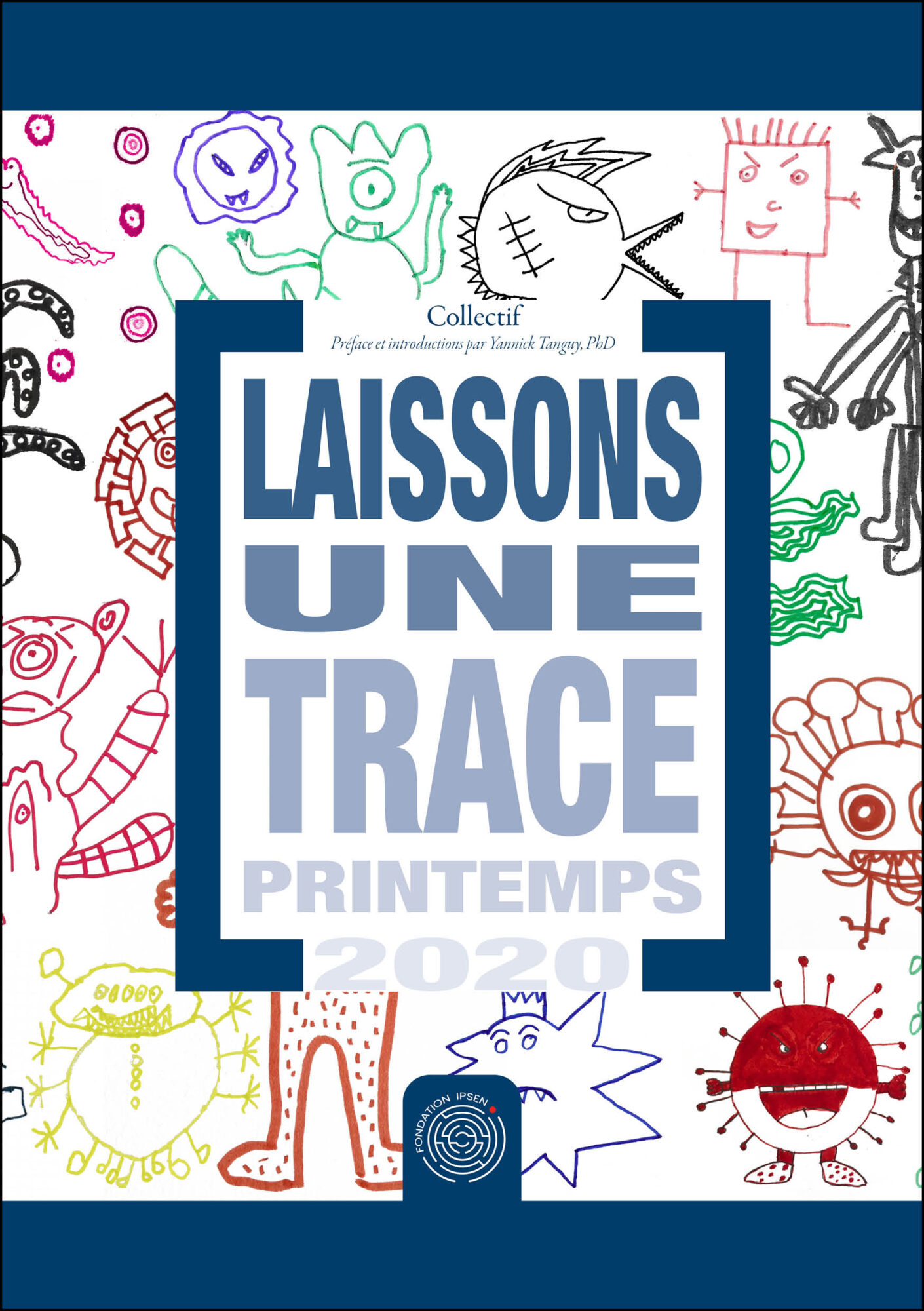 Image for Laissons une trace. Printemps 2020